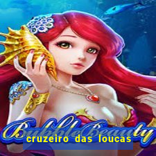 cruzeiro das loucas filme completo dublado download